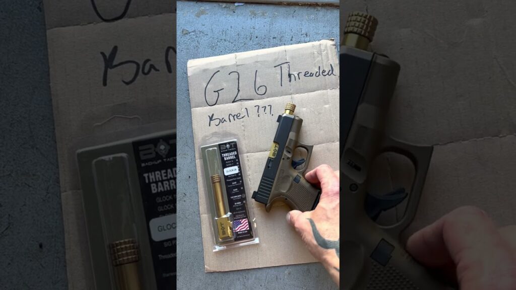 A Threaded Barrel for the Glock 26???